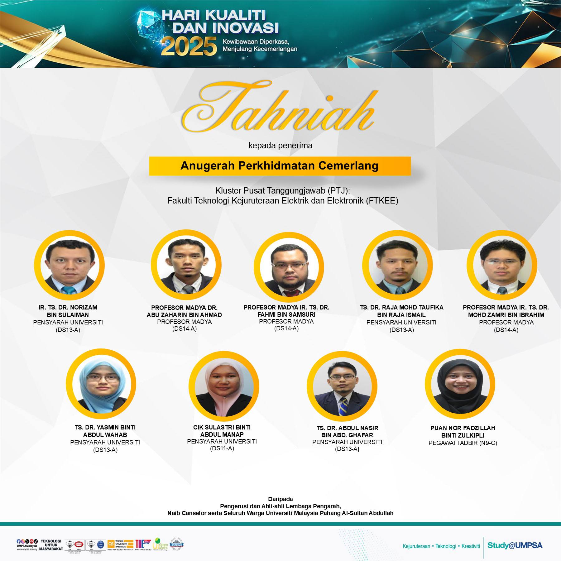 Tahniah diucapkan kepada Staf FTKEE UMPSA yang telah menerima Anugerah Perkhidmatan Cemerlang (APC) bersempena Majlis Hari Kualiti dan Inovasi 2025